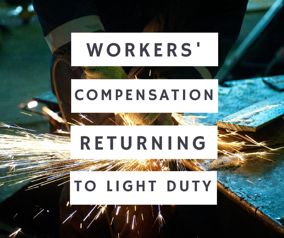 Workers' Compensation and Returning to Light Duty : Law Offices of Gary Martin Hays & Associates